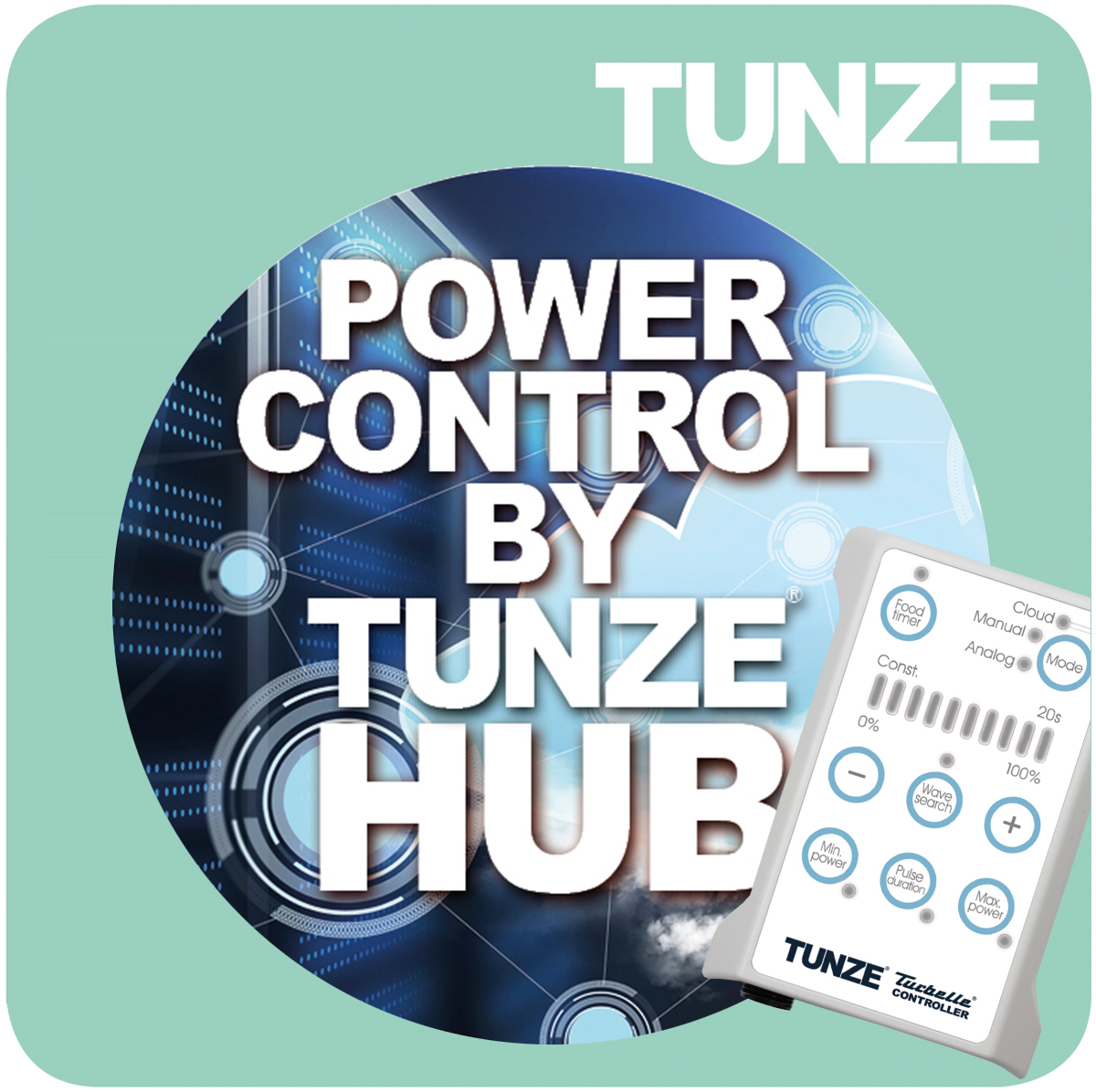 TUNZE® HUB EDITION